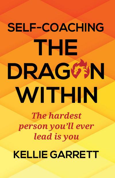 Self-Coaching The Dragon Within
