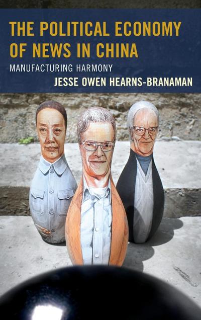 Political Economy of News in China