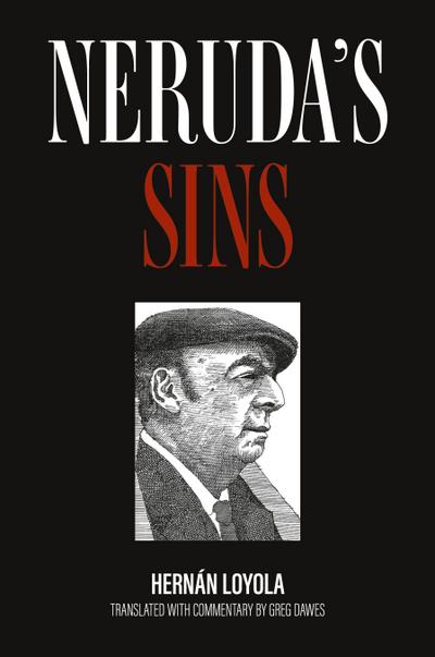 Neruda’s Sins