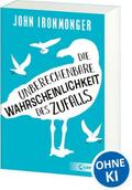 Die unberechenbare Wahrscheinlichkeit des Zufalls