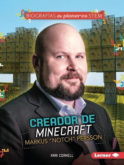 Creador de Minecraft Markus "Notch" Persson (Minecraft Creator Markus Notch Persson)