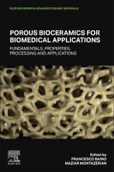 Porous Bioceramics for Biomedical Applications