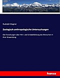 Zoologisch-anthropologische Untersuchungen