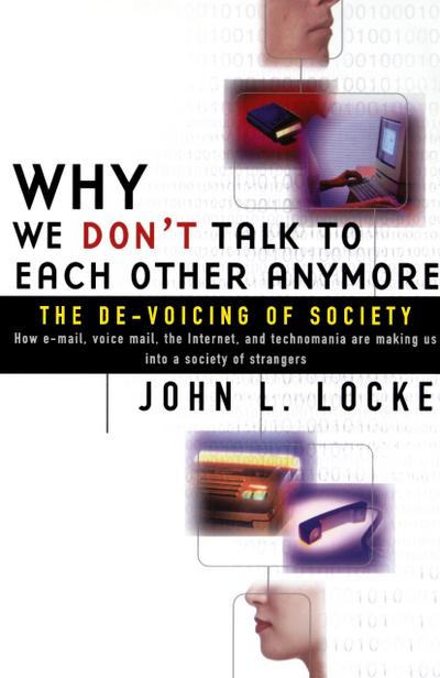 Why We Don’t Talk to Each Other Anymore