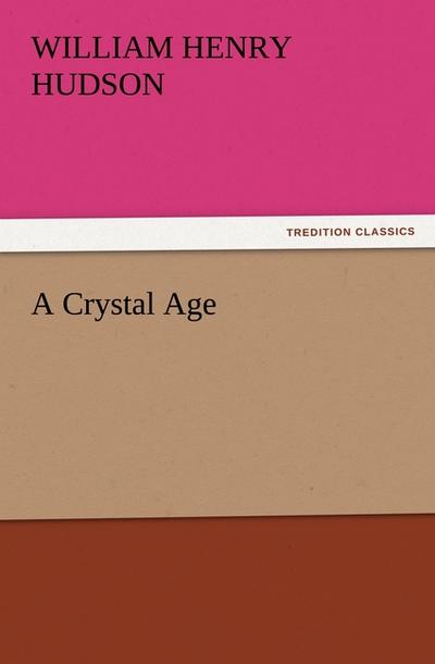 A Crystal Age