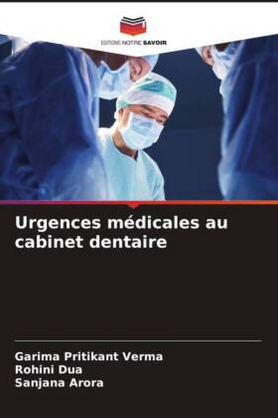 Urgences médicales au cabinet dentaire