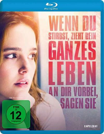 Wenn Du Stirbst, Zieht Dein Ganzes Leben An Dir Vorbei, Sagen Sie