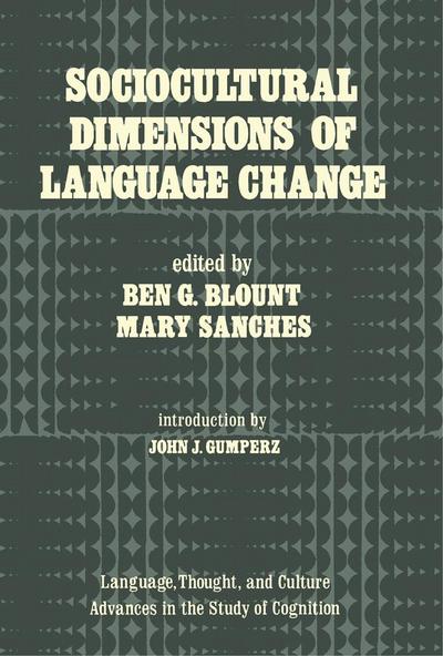 Sociocultural Dimensions of Language Change