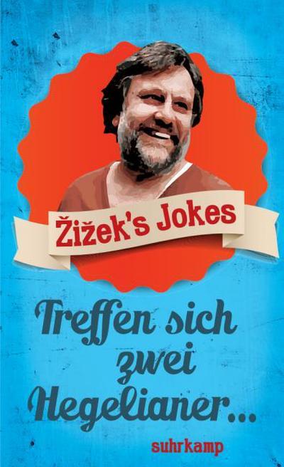 Zizek’s Jokes