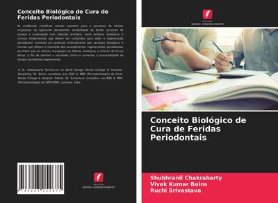 Conceito Biológico de Cura de Feridas Periodontais