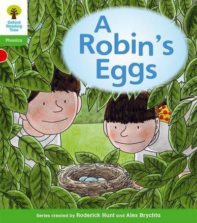 Oxford Reading Tree: Level 2: Floppy’s Phonics Fiction: A Robin’s Eggs