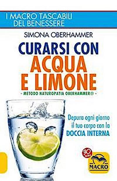 Oberhammer, S: Curarsi con acqua e limone