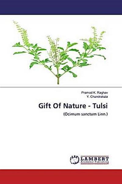 Gift Of Nature - Tulsi