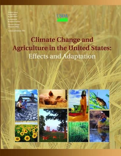 Climate Change and Agriculture in the United States