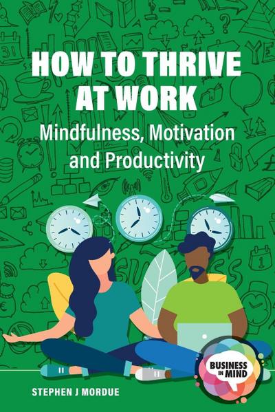 How to Thrive at Work