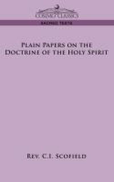 Plain Papers on the Doctrine of the Holy Spirit
