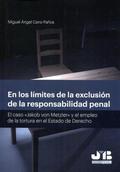 En los límites de la exclusión de la responsabilid