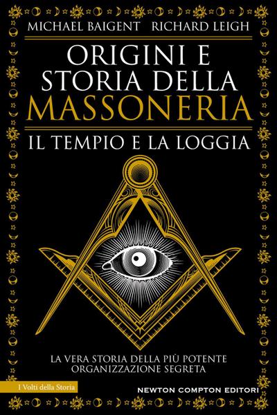 Origini e storia della massoneria. Il tempio e la loggia