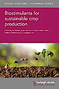Biostimulants for sustainable crop production