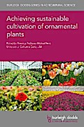 Achieving sustainable cultivation of ornamental plants