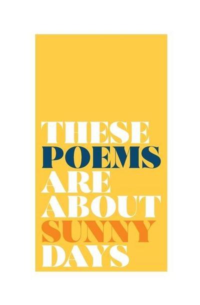 these poems are about sunny days