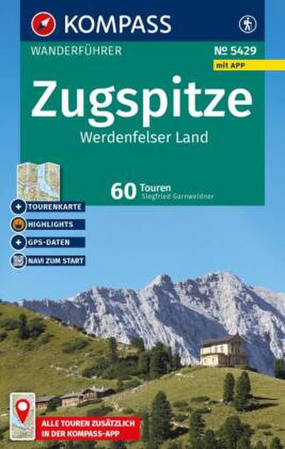 KOMPASS Wanderführer Zugspitze, Werdenfelser Land, 60 Touren mit Extra-Tourenkarte