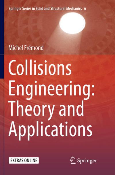 Collisions Engineering: Theory and Applications