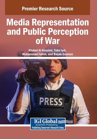 Media Representation and Public Perception of War