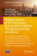 Finding Solutions of the 21st Century Transportati