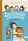 Zeitreise mit den Nepomuks - Bei den Römern