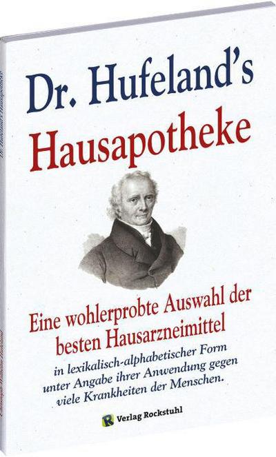 Dr. Hufeland’s Hausapotheke
