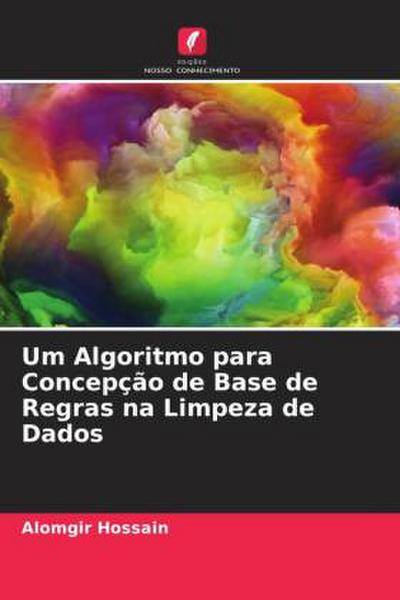 Um Algoritmo para Concepção de Base de Regras na Limpeza de Dados