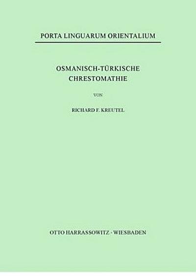 Osmanisch-Türkische Chrestomathie