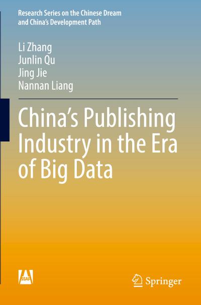 China¿s Publishing Industry in the Era of Big Data