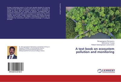A text book on ecosystem pollution and monitoring