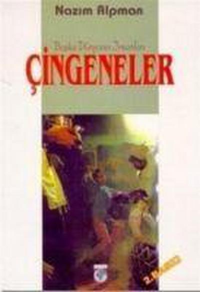 Baska Dünyanin Insanlari Cingeneler