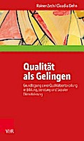 Qualität als Gelingen