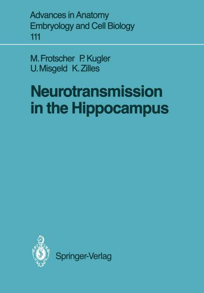 Neurotransmission in the Hippocampus