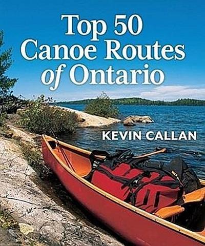 Top 50 Canoe Routes of Ontario