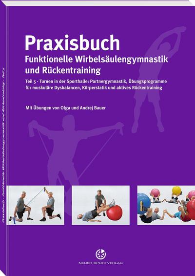 Praxisbuch funktionelle Wirbelsäulengymnastik und Rückentraining