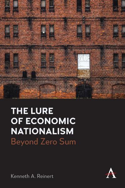 The Lure of Economic Nationalism