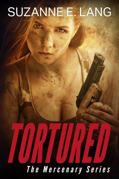 Tortured (The Mercenary Series, #2)