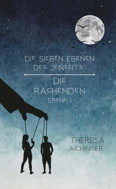 Die Rächenden: Ebene 1