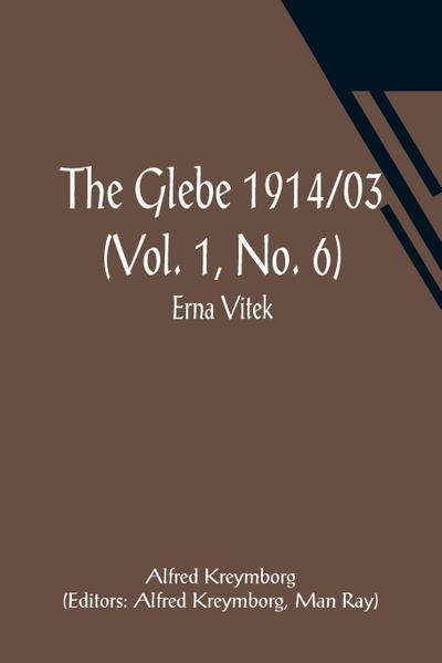 The Glebe 1914/03 (Vol. 1, No. 6)