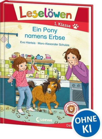 Leselöwen 1. Klasse - Ein Pony namens Erbse