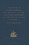 Book of Duarte Barbosa, An Account of the Countries bordering on the Indian Ocean and their Inhabitants
