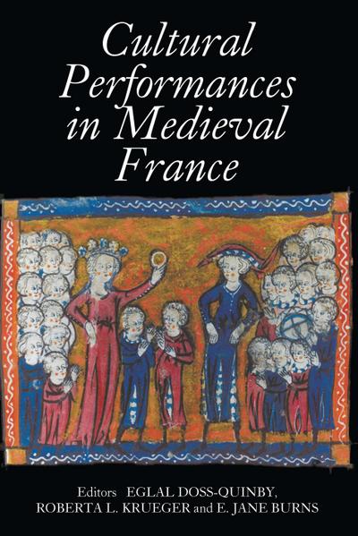 Cultural Performances in Medieval France