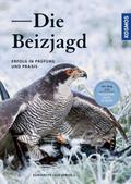 Die Beizjagd von Elisabeth Leix | Ebook