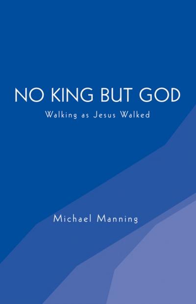 No King but God