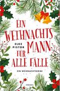 Ein Weihnachtsmann für alle Fälle